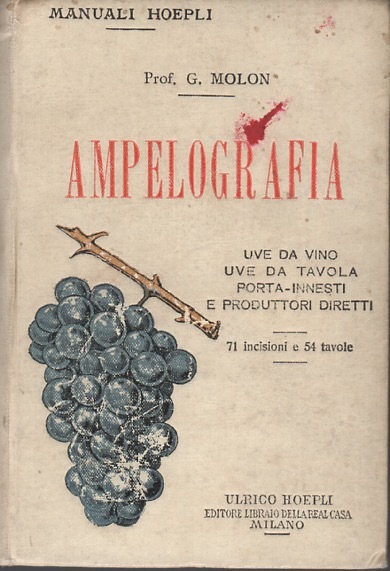 Ampelografia di Girolamo Molon